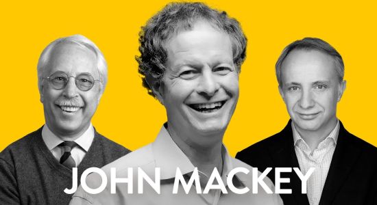 Conscious Leadership with John Mackey